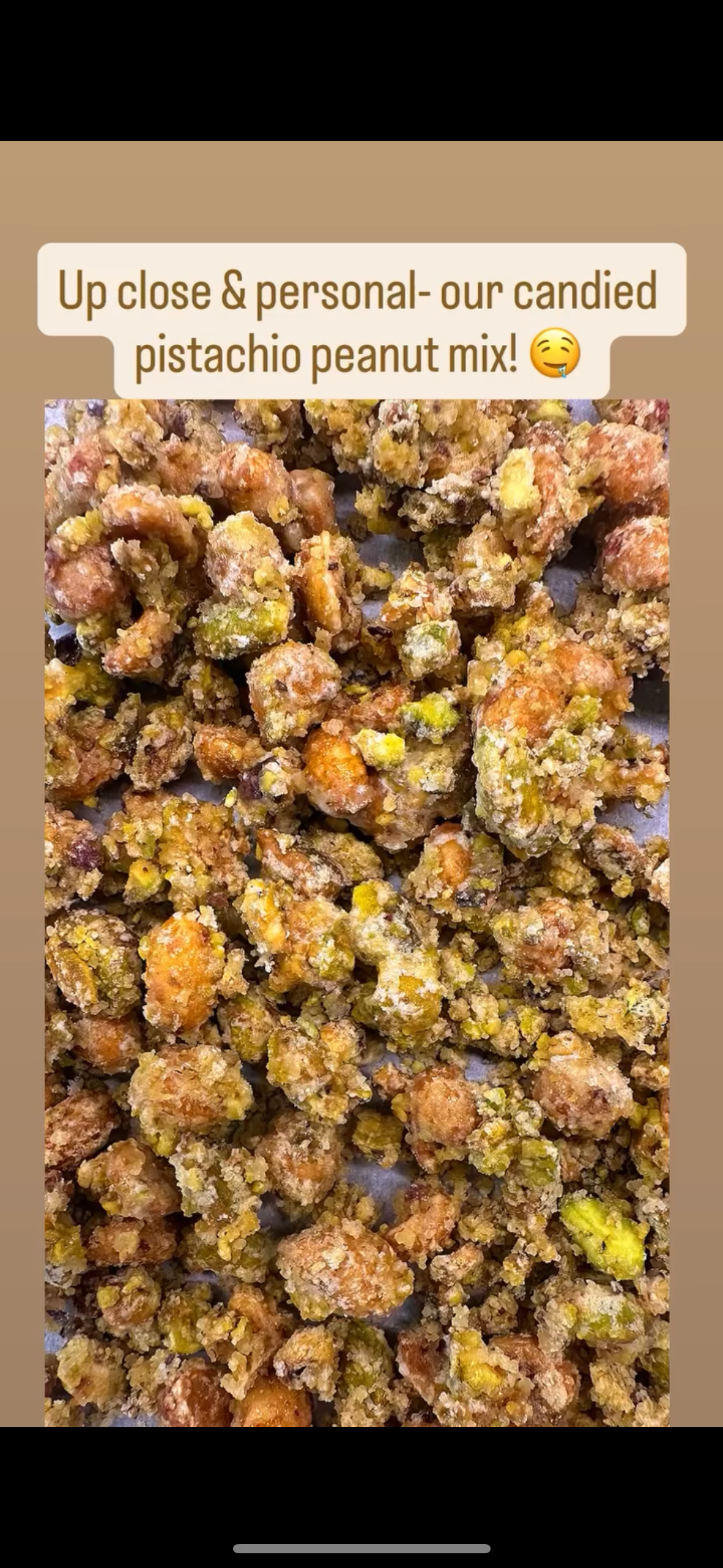 Unavailable Nuts: Candied Pistachio Peanut Mix